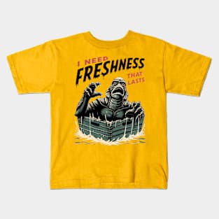 I Need Freshness That Lasts (2) Kids T-Shirt